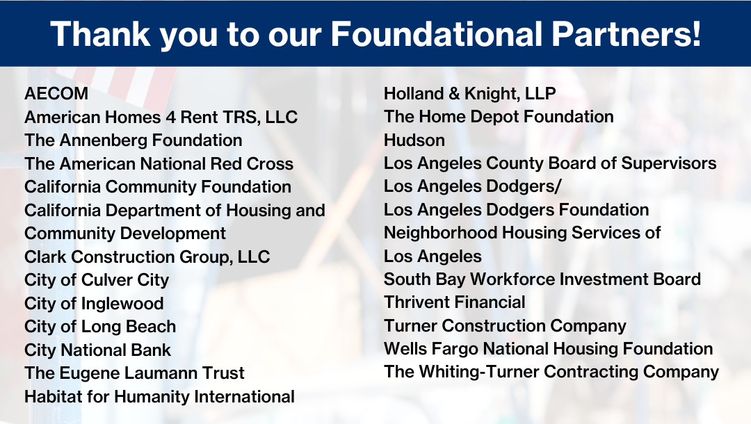 A list of our Foundational Partners for our Veteran's Build